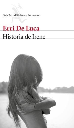 HISTORIA DE IRENE | 9788432229633 | LUCA, ERRI DE | Llibreria L'Illa - Llibreria Online de Mollet - Comprar llibres online