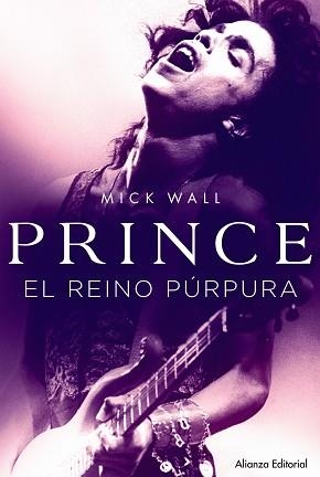 PRINCE. EL REINO PÚRPURA | 9788491045274 | WALL, MICK | Llibreria L'Illa - Llibreria Online de Mollet - Comprar llibres online