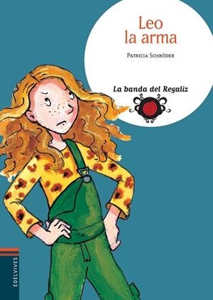 LEO LA ARMA | 9788426367167 | SCHRODER, PATRICIA | Llibreria L'Illa - Llibreria Online de Mollet - Comprar llibres online