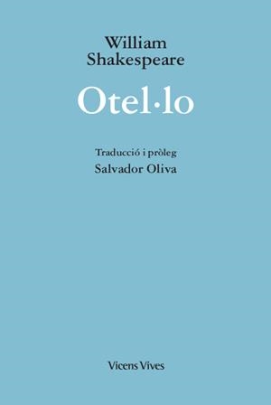 OTEL·LO | 9788468235967 | SHAKESPEARE, WILLIAM | Llibreria L'Illa - Llibreria Online de Mollet - Comprar llibres online