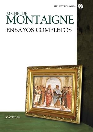 ENSAYOS COMPLETOS | 9788437631479 | MONTAIGNE, MICHEL DE | Llibreria L'Illa - Llibreria Online de Mollet - Comprar llibres online