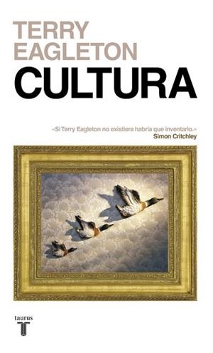 CULTURA | 9788430618361 | EAGLETON, TERRY | Llibreria L'Illa - Llibreria Online de Mollet - Comprar llibres online