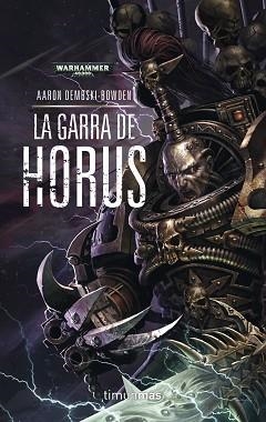 GARRA DE HORUS Nº 1, LA | 9788445003404 | AARON DEMBSKI-BOWDEN | Llibreria L'Illa - Llibreria Online de Mollet - Comprar llibres online