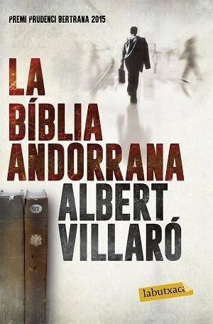 BÍBLIA ANDORRANA, LA | 9788416600519 | VILLARÓ, ALBERT | Llibreria L'Illa - Llibreria Online de Mollet - Comprar llibres online