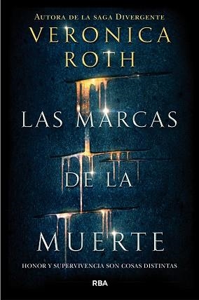 MARCAS DE LA MUERTE, LAS | 9788427211582 | ROTH, VERONICA | Llibreria L'Illa - Llibreria Online de Mollet - Comprar llibres online