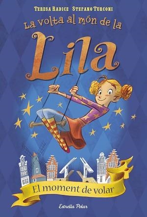 MOMENT DE VOLAR, EL | 9788491371526 | RADICE, TERESA | Llibreria L'Illa - Llibreria Online de Mollet - Comprar llibres online