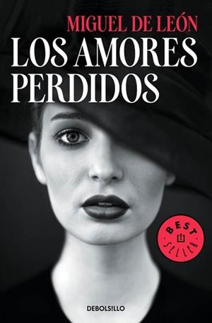 AMORES PERDIDOS, LOS | 9788466338264 | DE LEON, MIGUEL | Llibreria L'Illa - Llibreria Online de Mollet - Comprar llibres online