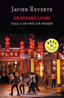 VERANO CHINO, UN | 9788466338288 | REVERTE, JAVIER | Llibreria L'Illa - Llibreria Online de Mollet - Comprar llibres online