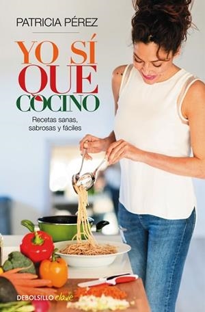 YO SÍ QUE COCINO | 9788466337502 | PEREZ, PATRICIA | Llibreria L'Illa - Llibreria Online de Mollet - Comprar llibres online