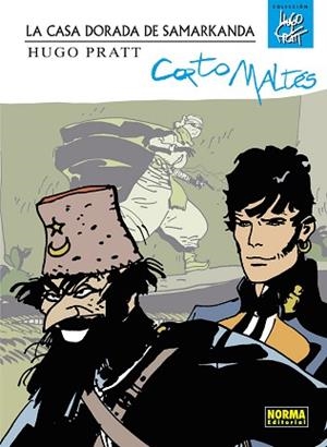 CASA DORADA DE SAMARKANDA, LA | 9788467924459 | HUGO PRATT- MINO MILANI