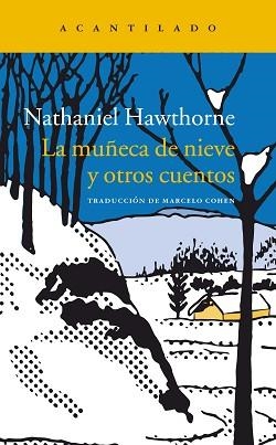MUÑECA DE NUEVE Y OTROS CUENTOS, LA | 9788416748273 | HAWTHORNE, NATHANIEL | Llibreria L'Illa - Llibreria Online de Mollet - Comprar llibres online
