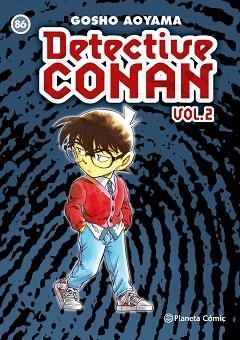 DETECTIVE CONAN II Nº 86 | 9788468480527 | GOSHO AOYAMA | Llibreria L'Illa - Llibreria Online de Mollet - Comprar llibres online