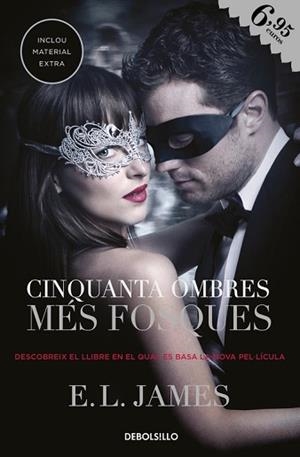 CINQUANTA OMBRES MÉS FOSQUES (CINQUANTA OMBRES 2) | 9788490623770 | JAMES, E.L. | Llibreria L'Illa - Llibreria Online de Mollet - Comprar llibres online
