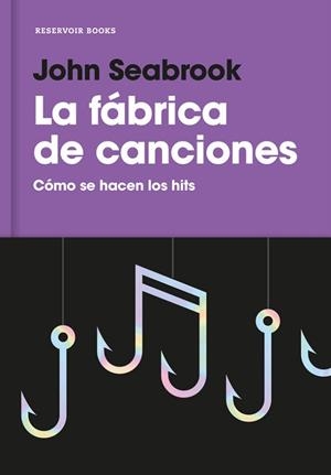 FÁBRICA DE CANCIONES, LA | 9788416709359 | SEABROOK, JOHN | Llibreria L'Illa - Llibreria Online de Mollet - Comprar llibres online