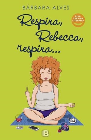 RESPIRA REBECCA RESPIRA | 9788466660563 | ALVES, BÁRBARA
