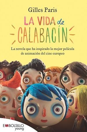 VIDA DE CALABACÍN, LA | 9788415140436 | PARIS, GILLES | Llibreria L'Illa - Llibreria Online de Mollet - Comprar llibres online