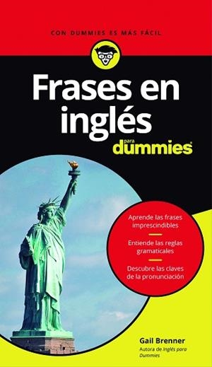 FRASES EN INGLÉS PARA DUMMIES | 9788432903335 | BRENNER, GAIL | Llibreria L'Illa - Llibreria Online de Mollet - Comprar llibres online