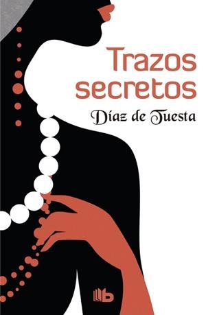TRAZOS SECRETOS  | 9788490703304 | TUESTA, DIAZ DE | Llibreria L'Illa - Llibreria Online de Mollet - Comprar llibres online