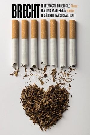 INTERROGATORIO DE LÚCULO, EL / ALMA BUENA DE SEZUÁN. EL SEÑOR PUNTILA Y SU CRIA | 9788491045632 | BRECHT, BERTOLT | Llibreria L'Illa - Llibreria Online de Mollet - Comprar llibres online