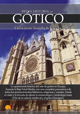 BREVE HISTORIA DEL GÓTICO | 9788499678351 | TARANILLA DE LA VARGA, CARLOS JAVIER | Llibreria L'Illa - Llibreria Online de Mollet - Comprar llibres online