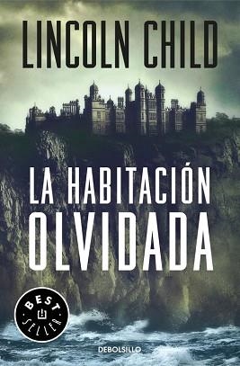 HABITACIÓN OLVIDADA, LA  | 9788466338394 | CHILD, LINCOLN | Llibreria L'Illa - Llibreria Online de Mollet - Comprar llibres online
