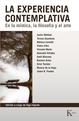 EXPERIENCIA CONTEMPLATIVA, LA | 9788499885452 | Llibreria L'Illa - Llibreria Online de Mollet - Comprar llibres online