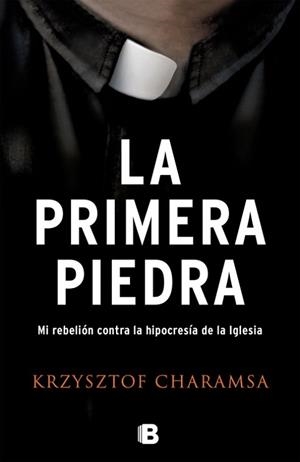 PRIMERA PIEDRA, LA | 9788466660440 | CHARAMSA, KRYSZTOF | Llibreria L'Illa - Llibreria Online de Mollet - Comprar llibres online