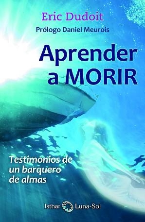 APRENDER A MORIR | 9788494525964 | DUDOIT, ERIC