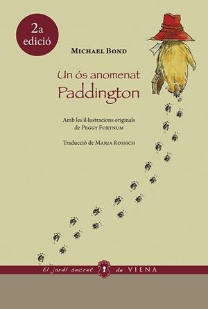 UN ÓS ANOMENAT PADDINGTON | 9788483309278 | BOND, MICHAEL | Llibreria L'Illa - Llibreria Online de Mollet - Comprar llibres online
