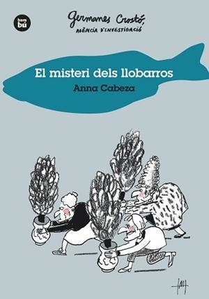 MISTERI DELS LLOBARROS, EL | 9788483435014 | CABEZA, ANNA | Llibreria L'Illa - Llibreria Online de Mollet - Comprar llibres online