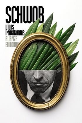 VIDAS IMAGINARIAS | 9788491045854 | SCHWOB, MARCEL | Llibreria L'Illa - Llibreria Online de Mollet - Comprar llibres online