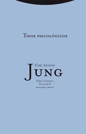 TIPOS PSICOLÓGICOS | 9788498794793 | JUNG, CARL GUSTAV | Llibreria L'Illa - Llibreria Online de Mollet - Comprar llibres online