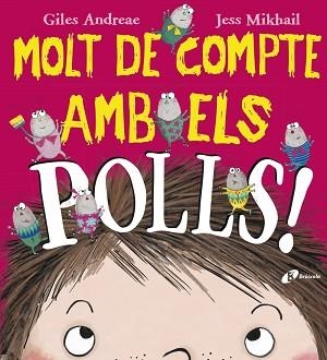 MOLT DE COMPTE AMB ELS POLLS! | 9788499067742 | ANDREAE, GILES | Llibreria L'Illa - Llibreria Online de Mollet - Comprar llibres online