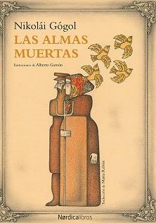 ALMAS MUERTAS, LAS | 9788416830138 | GÓGOL, NIKOLÁI | Llibreria L'Illa - Llibreria Online de Mollet - Comprar llibres online