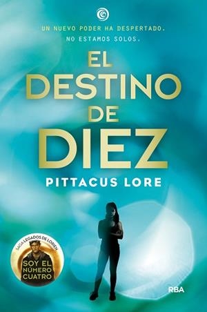 DESTINO DE DIEZ, EL | 9788427209756 | LORE, PITTACUS