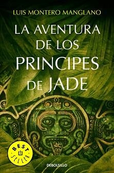 AVENTURA DE LOS PRÍNCIPES DE JADE, LA | 9788490627778 | MONTERO MANGLANO, LUIS | Llibreria L'Illa - Llibreria Online de Mollet - Comprar llibres online