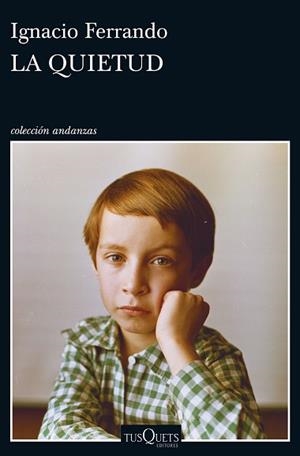QUIETUD, LA | 9788490663912 | FERRANDO, IGNACIO | Llibreria L'Illa - Llibreria Online de Mollet - Comprar llibres online