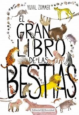 GRAN LIBRO DE LAS BESTIAS, EL | 9788426144119 | ZOMMER, YUVAL