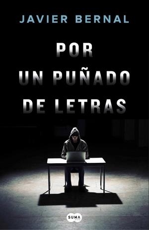 POR UN PUÑADO DE LETRAS | 9788491291053 | BERNAL, JAVIER | Llibreria L'Illa - Llibreria Online de Mollet - Comprar llibres online