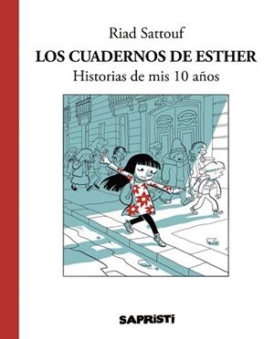 CUADERNOS DE ESTHER, LOS | 9788494506376 | SATTOUF, RIAD | Llibreria L'Illa - Llibreria Online de Mollet - Comprar llibres online