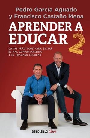 APRENDER A EDUCAR 2 | 9788466338868 | GARCIA AGUADO, PEDRO/CASTAÑO MENA, FRANC | Llibreria L'Illa - Llibreria Online de Mollet - Comprar llibres online