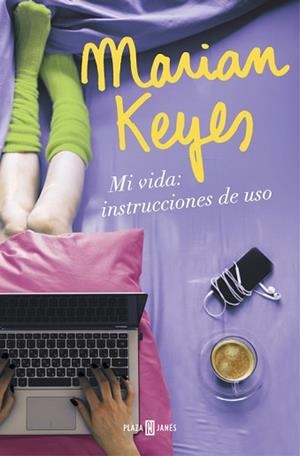 MI VIDA INSTRUCCIONES DE USO | 9788401018640 | KEYES, MARIAN | Llibreria L'Illa - Llibreria Online de Mollet - Comprar llibres online