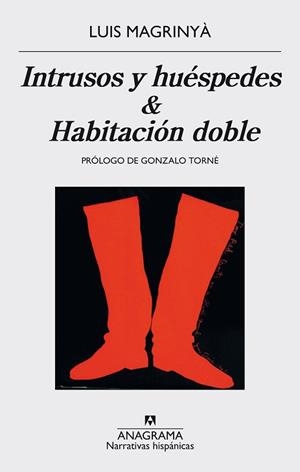 INTRUSOS Y HUÉSPEDES / HABITACIÓN DOBLE | 9788433998316 | MAGRINYÀ, LUIS | Llibreria L'Illa - Llibreria Online de Mollet - Comprar llibres online