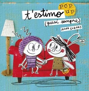 T'ESTIMO QUASI SEMPRE  | 9788491370475 | LLENAS, ANNA | Llibreria L'Illa - Llibreria Online de Mollet - Comprar llibres online