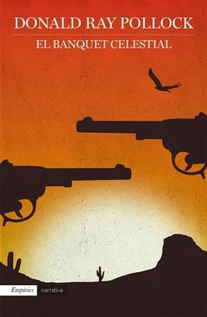 BANQUET CELESTIAL, EL | 9788416367962 | RAY POLLOCK, DONALD | Llibreria L'Illa - Llibreria Online de Mollet - Comprar llibres online