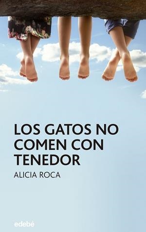 GATOS NO COMEN CON TENEDOR, LOS | 9788468331652 | ROCA, ALICIA | Llibreria L'Illa - Llibreria Online de Mollet - Comprar llibres online