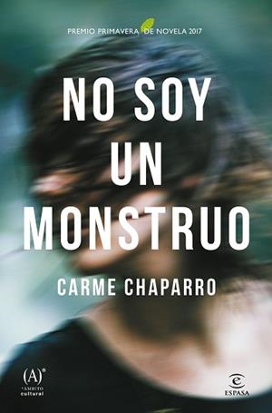 NO SOY UN MONSTRUO | 9788467048964 | CHAPARRO, CARME | Llibreria L'Illa - Llibreria Online de Mollet - Comprar llibres online