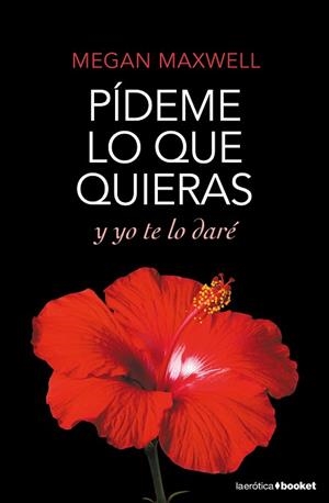 PÍDEME LO QUE QUIERAS Y YO TE LO DARÉ | 9788408167785 | MAXWELL, MEGAN | Llibreria L'Illa - Llibreria Online de Mollet - Comprar llibres online