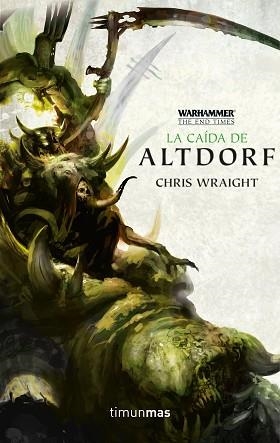 CAÍDA DE ALTDORF, LA | 9788445004395 | WRAIGHT, CHRIS | Llibreria L'Illa - Llibreria Online de Mollet - Comprar llibres online