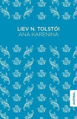 ANA KARENINA | 9788467049480 | TOLSTÓI, LEV | Llibreria L'Illa - Llibreria Online de Mollet - Comprar llibres online